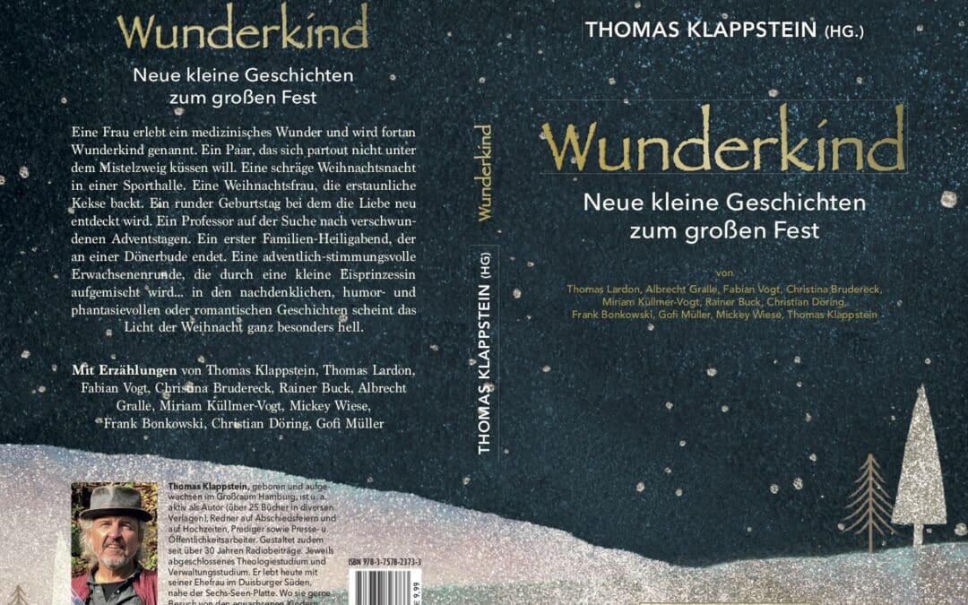 WUNDERKIND:Neue kleine Geschichten zum großen Fest